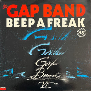 The Gap Band – Beep A Freak (Vinyl 12", 1984)