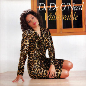 De De O'Neal – Vulnerable (Vinyl 12" 33 ⅓ RPM, 1989)