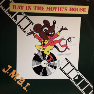 J.M.B.I. – Rat In The Movie's House (Vinyl 12" 33 ⅓ RPM Stereo, 1988)