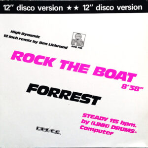 Forrest – Rock The Boat (Vinyl 12" 45 RPM, 1982)