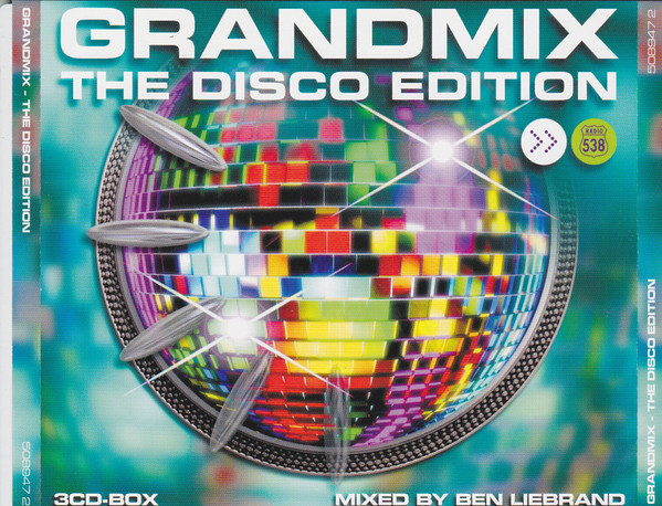 Ben Liebrand – Grandmix - The Disco Edition (CD Mixed, 2002)