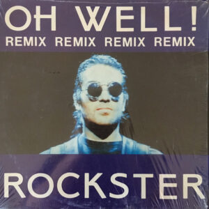 Rockster – Oh Well! (Vinyl 12", 1989)