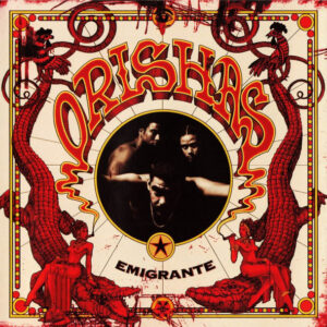 Orishas – Emigrante (CD Album, 2002)
