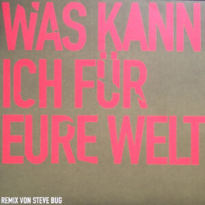 Rosenstolz – Was Kann Ich Für Eure Welt / Paradies (Vinyl 12", 2003)