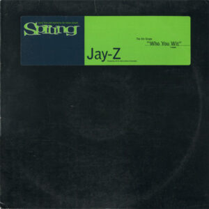 Jay-Z – Who You Wit (Vinyl 12" 33 ⅓ RPM Single, 1997)