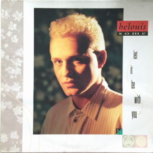 Belouis Some – Let It Be With You (Vinyl 12" 45 RPM, 1987)