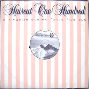 Haircut One Hundred – Favourite Shirts (Boy Meets Girl) (Vinyl 12" 45 RPM Single Stereo, 1981)