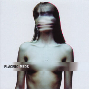 Placebo – Meds (CD Album Copy Protected Stereo, 2006)