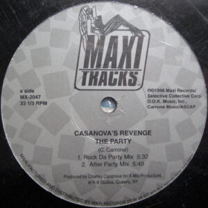 Casanova's Revenge – The Party (Vinyl 12" 33 ⅓ RPM Single, 1996)
