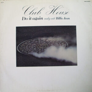 Club House – Do It Again (Medley With Billie Jean) (Vinyl 12" 45 RPM, 1983)