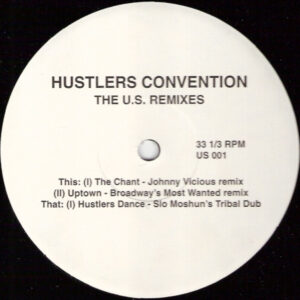 Hustlers Convention – The U.S. Remixes (Vinyl 12" 33 ⅓ RPM, 1994)