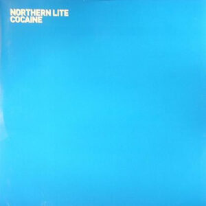 Northern Lite – Cocaine (Vinyl 12", 2006)