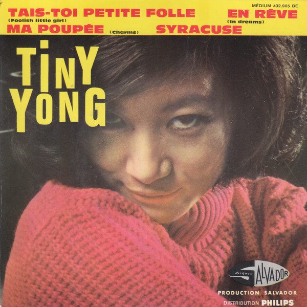 Tiny Yong – Tais-toi Petite Folle (Vinyl 7" 45 RPM EP, 1963)