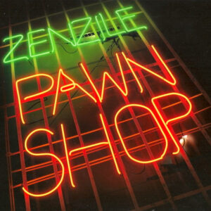 Zenzile – Pawn Shop (CD Album, 2009)