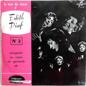 Edith Piaf – Le Tour De Chant D'Edith Piaf N° 2 Enregistré Au Cours Du Spectacle De L'Olympia (Vinyl LP 10" Album Mono)