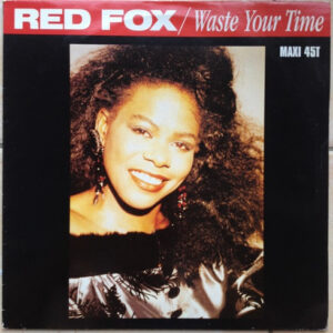 Red Fox – Waste Your Time (Vinyl 12", 1990)