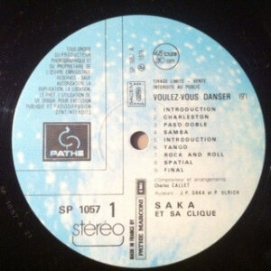 Saka Et Sa Clique – Voulez-Vous Danser (Vinyl 12" 45 RPM Limited Edition Promo, 1978)