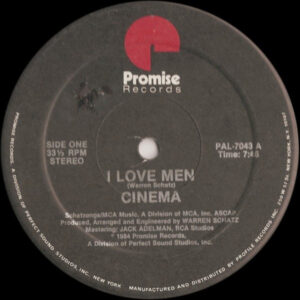 Cinema – I Love Men (Vinyl 12" 33 ⅓ RPM Stereo, 1984)