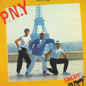 P.N.Y. – P.N.Y. (Vinyl 12" Maxi-Single 45 RPM, 1984)