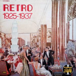 Various – Retro 1925 - 1937 (Vinyl LP Compilation Repress Stereo, 1978)