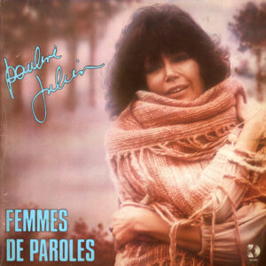 Pauline Julien – Femmes De Paroles (Vinyl LP Album, 1977)