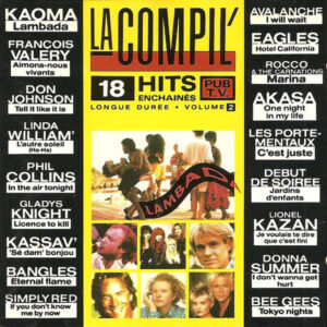 Various – La Compil' Volume 2 (CD Compilation Mixed, 1989)