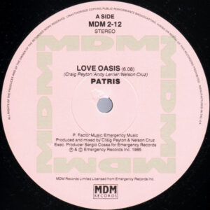 Patris – Love Oasis (Vinyl 12" 45 RPM, 1985)
