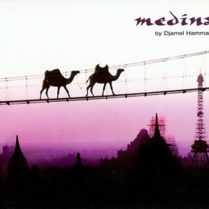 Djamel Hammadi – Medina (CD Album Compilation Mixed, 2001)