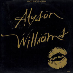 Alyson Williams – Sleep Talk (Vinyl 12" 45 RPM Maxi-Single Stereo, 1989)