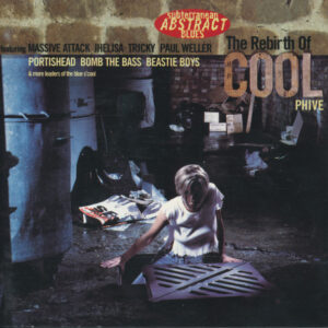 Various – The Rebirth Of Cool Phive (CD Compilation, 1995)