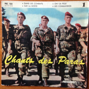 Choeur Et Musique 25e Division Parachutiste – Chants Des Paras (Vinyl 7" 45 RPM EP)