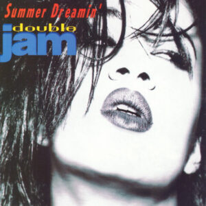 Double Jam – Summer Dreamin' (CD Maxi-Single, 1991)