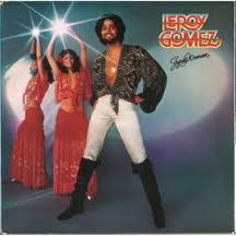 Leroy Gomez – Gypsy Woman (Vinyl LP Album, 1978)