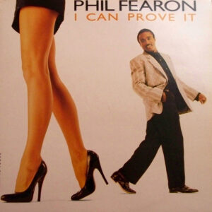 Phil Fearon – I Can Prove It (Vinyl 12" Maxi-Single 45 RPM, 1986)