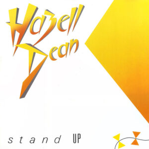 Hazell Dean – Stand Up (Vinyl 12" 45 RPM Maxi-Single, 1986)