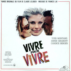 Francis Lai – Vivre Pour Vivre - Bande Originale Du Film (Vinyl LP Album, 1967)