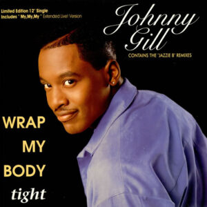 Johnny Gill – Wrap My Body Tight (Vinyl 12", 1991)