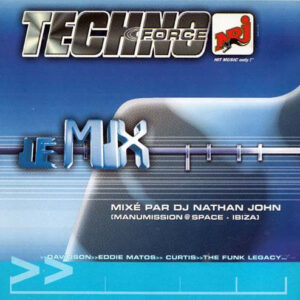 DJ Nathan John – Techno Force N°4 - Le Mix (CD Compilation Mixed, 2000)