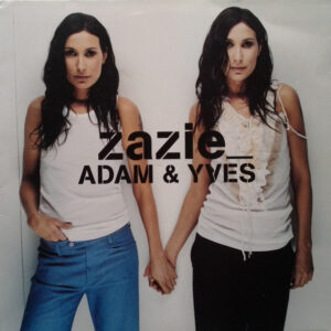 Zazie – Adam & Yves (Vinyl 12" 45 RPM Maxi-Single, 2002)