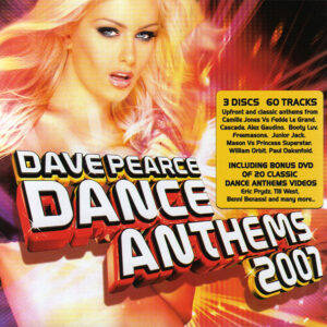 Dave Pearce – Dance Anthems 2007 (CD Mixed, 2007)