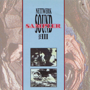 Various – Nettwerk Sound Sampler Vol. III (CD Sampler, 1990)
