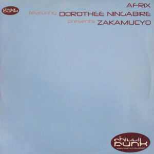 Afrix – Zakamucyo (Vinyl 12" 33 ⅓ RPM, 2001)